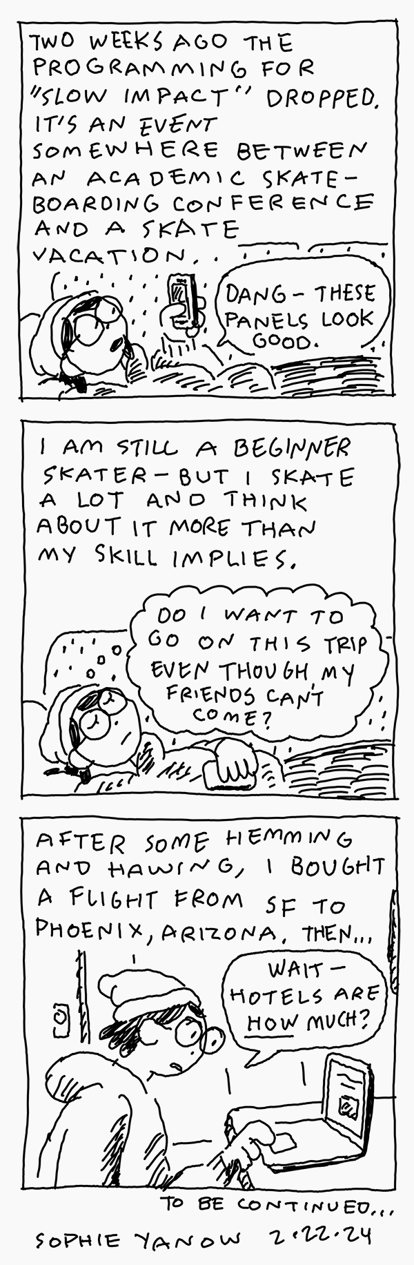 Slow Impact: A Skateboarding Trip